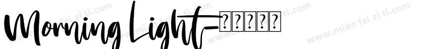 Morning Light字体转换